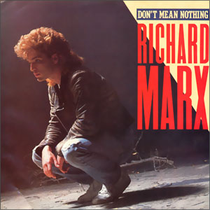 Don't Mean Nothing/ The Flame Of Love