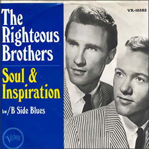 (You're My) Soul And Inspiration/ B Side Blues