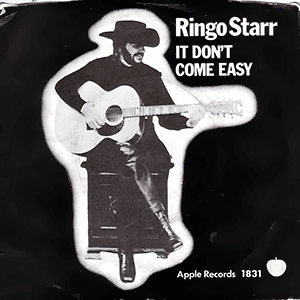 It Don't Come Easy/ Early 1970