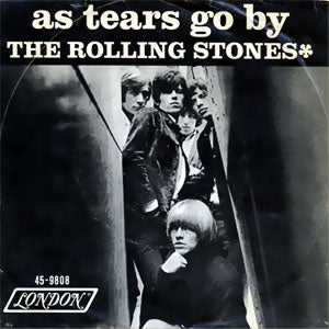 As Tears Go By/ Gotta Get Away