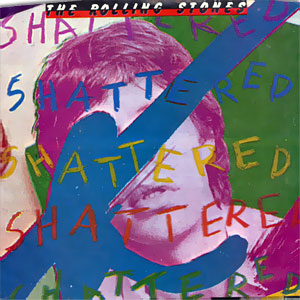 Shattered/ Everything Is Turning To Gold