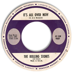 It's All Over Now/ Good Times Bad Times