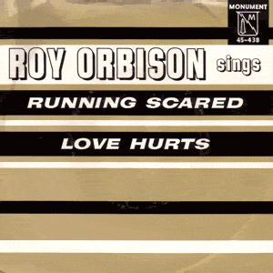 Running Scared/ Love Hurts