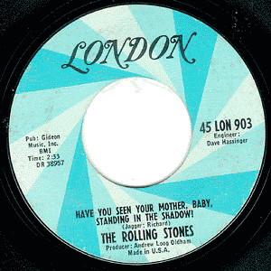 Have You Seen Your Mother, Baby, Standing In The Shadow?/ Who's Driving My Plane