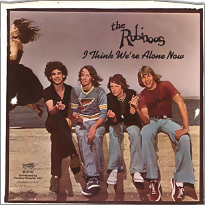 I Think We're Alone Now/ As Long As I'm With You