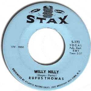 Willy Nilly/ Sho Gonna Mess Him Up