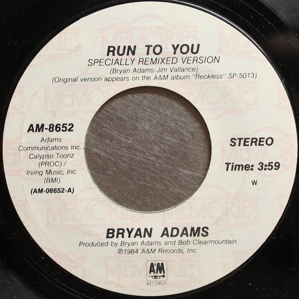 Run To You/ Sometime