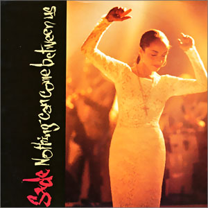 Nothing Can Come Between Us