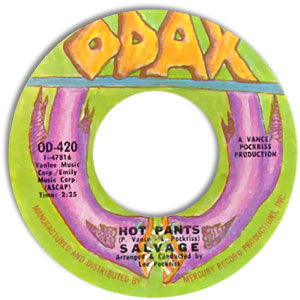 Hot Pants/ Foundation Of Love