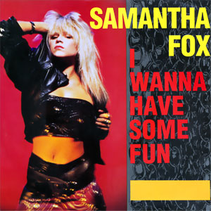 I Wanna Have Some Fun