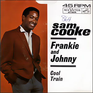 Frankie and Johnny/ Cool Train