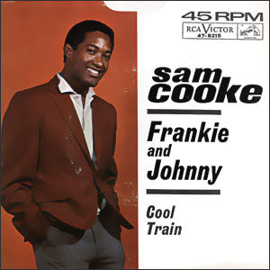 Frankie and Johnny/ Cool Train
