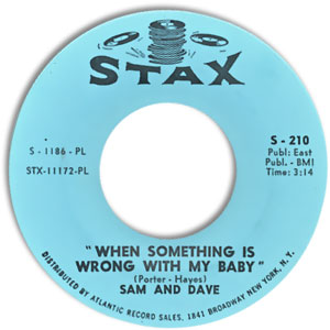 When Something Is Wrong With My Baby/ A Small Portion Of Your Love