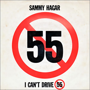 I Can't Drive 55/ Burnin' Down The City