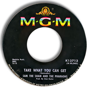 Oh That's Good, No That's Bad/ Take What You Can Get