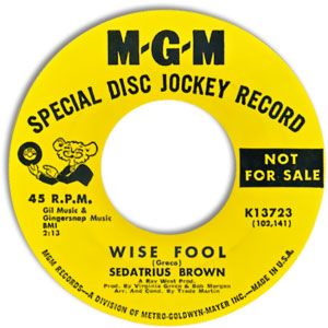 Some Day My Prince Will Come/ Wise Fool