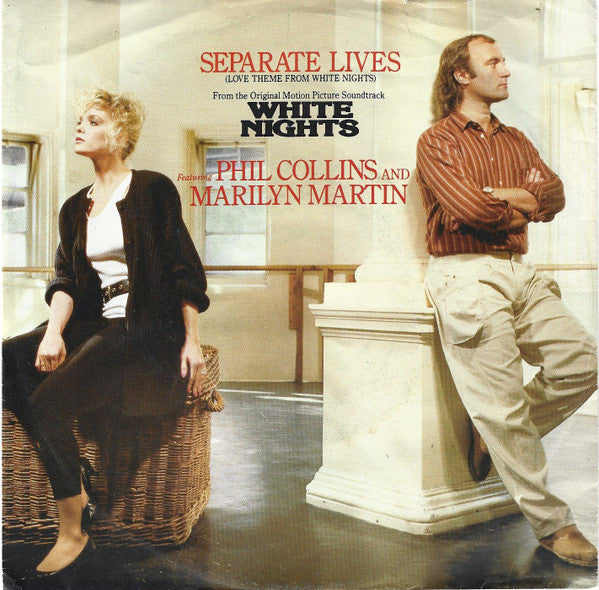 Separate Lives/ I Don't Wanna Know
