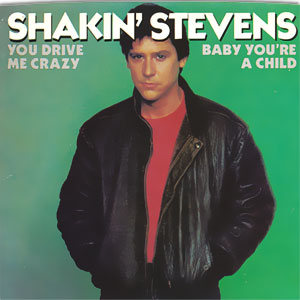 You Drive Me Crazy/ Baby You're A Child