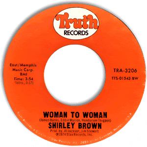 Woman To Woman/ Yes Sir Brother