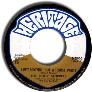 Ain't Nothing But A House Party/ What Can A Man Do?
