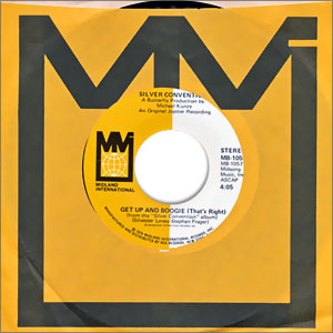 Get Up And Boogie (That's Right)/ Son of a Gun