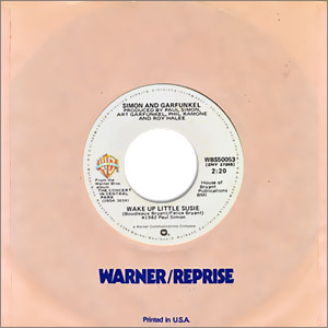 Wake Up Little Susie/ Me And Julio Down By The Schoolyard