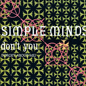 Don't You (Forget About Me)/ A Brass Band in Africa