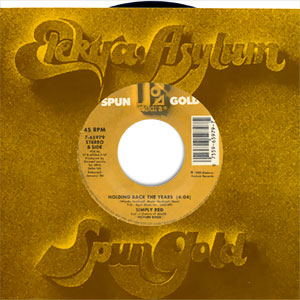 Holding Back The Years / Money$ Too Tight (To Mention)