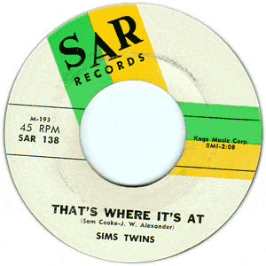 That's Where It's At/ A-Movin' and A-Groovin'