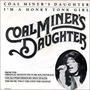 Coal Miner's Daughter/ I'm A Honky Tonk Girl