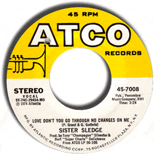 Love Don't You Go Through No Changes On Me/ Don't You Miss Him