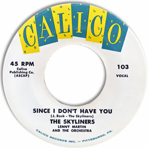 Since I Don't Have You/ One Night, One Night