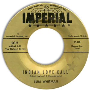 Indian Love Call/ China Doll
