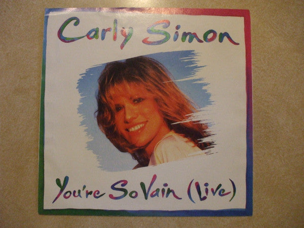 You're So Vain (Live)/ Do The Wals Come Down