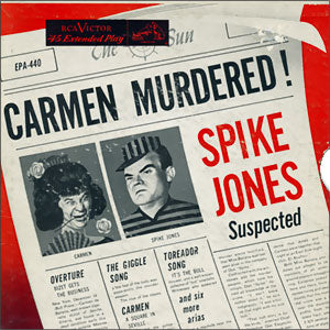 Spike Jones "Murders" Carmen