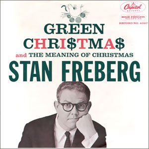 Green Chri$tma$/ The Meaning Of Christmas