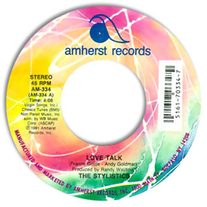 Love Talk/ You're My Woman, You're My Lady