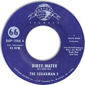 Dirty Water/ Bushwacked