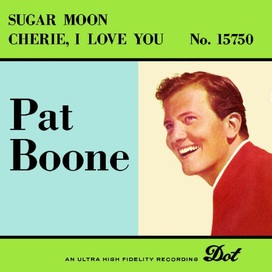 Sugar Moon/ Cherie, I Love You