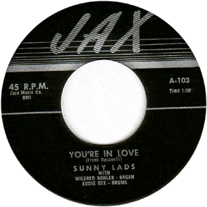 You're In Love/ That's My Desire