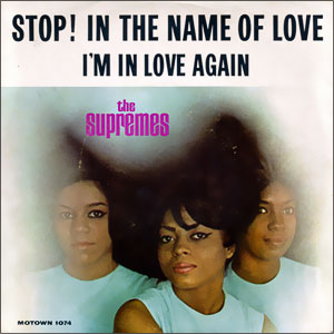 Stop! In The Name of Love/ I'm In Love Again