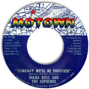 Someday We'll Be Together/ He's My Sunny Boy