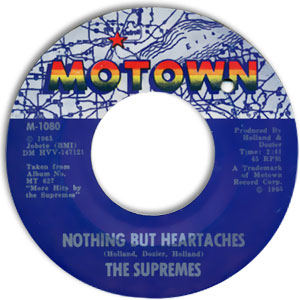 Nothing But Heartaches/ He Holds His Own