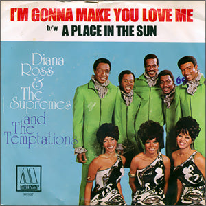 I'm Gonna Make You Love Me/ A Place In The Sun