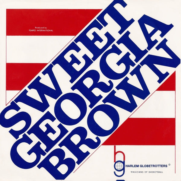 Sweet Georgia Brown/ Bye Bye Blues