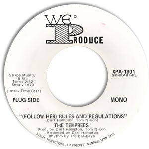 (Follow Her) Rules And Regulations/ I'm For You, You For Me