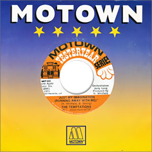 Just My Imagination / Paradise