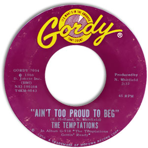 Ain't Too Proud To Beg/ You'll Lose A Precious Love