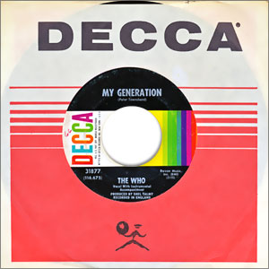 My Generation/ Out In The Street