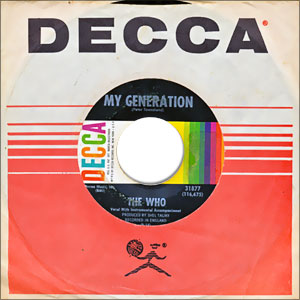 My Generation/ Out In The Street